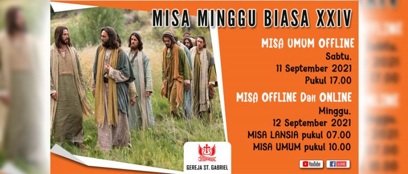 Misa Hari Minggu Biasa XXIV, 12 September 2021 - Paroki Pulo Gebang - KAJ